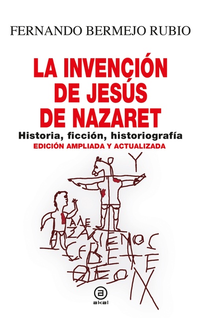 144573-INVENCION-DE-JESUS-DE-NAZARET-9788446054481