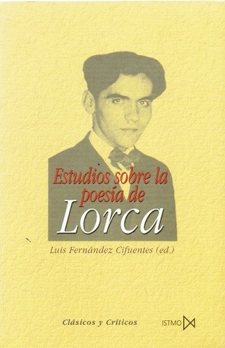 78318-ESTUDIOS-SOBRE-LA-POESIA-DE-LORCA-9788470903410