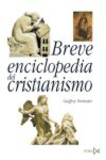 78883-BREVE-ENCICLOPEDIA-DEL-CRISTIANISMO-9788470904066