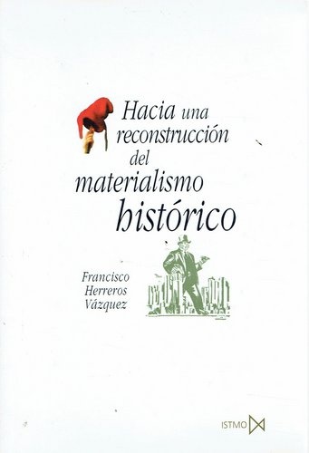 78858-HACIA-UNA-RECONSTRUCCION-DEL-MATERIALISMO-HISTORICO-9788470904554
