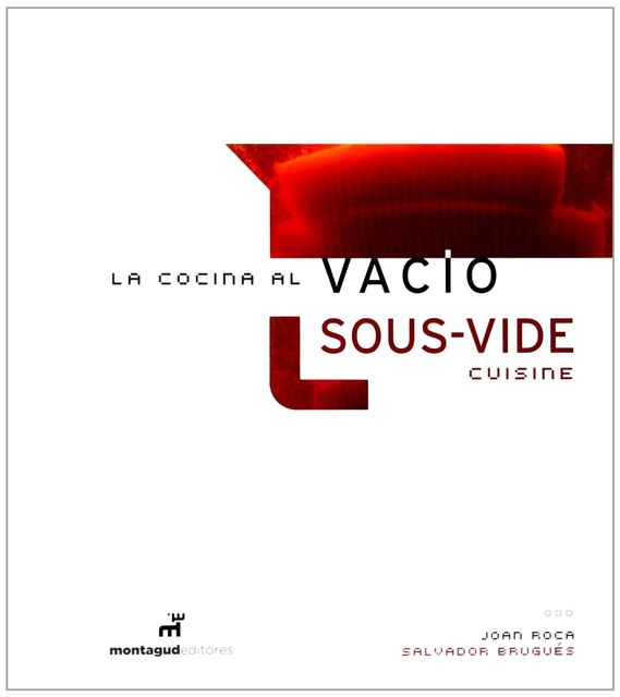 62632-LA-COCINA-AL-VACIO-SOUS-VIDE-CUISINE-9788472121508