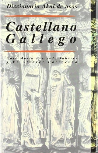 78816-DICCIONARIO-DE-USOS-CASTELLANOGALLEGO-9788476000250