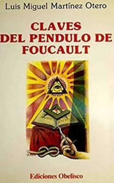 21462-CLAVES-DEL-PENDULO-DE-FOUCAULT-9788477201250