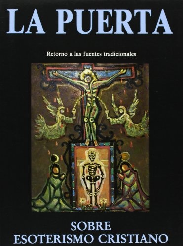 5694-LA-PUERTA-ESOTERISMO-CRISTIANO-9788477201502