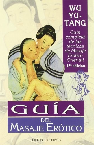 14757-GUIA-DEL-MASAJE-EROTICO-ORIENTAL-9788477201731