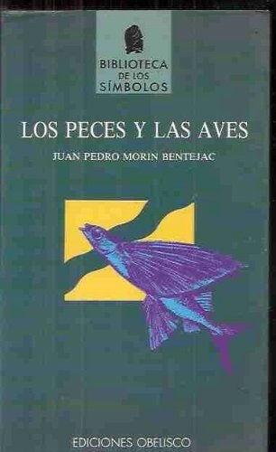 7197-LOS-PECES-Y-LAS-AVES-9788477202073