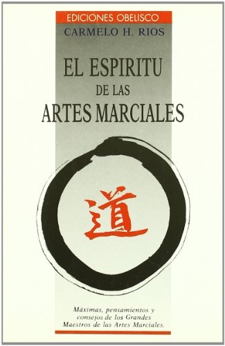 16778-EL-ESPIRITU-DE-LAS-ARTES-MARCIALES-9788477202103