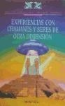 16382-EXPERIENCIAS-CON-CHAMANES-Y-9788477202578