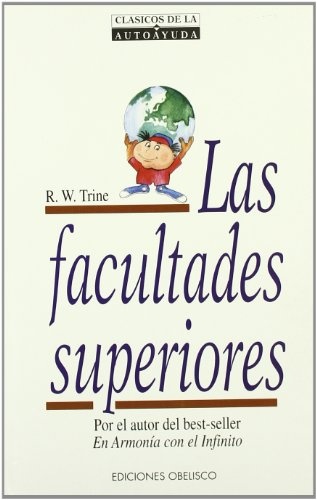 16281-LAS-FACULTADES-SUPERIORES-9788477203148