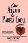 21088-COMO-ATRAER-LA-PAREJA-IDEAL-9788477203391