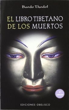 44852-EL-BARDO-THODOL-LIBRO-TIBETANO-DE-LOS-MUERTOS-9788477203636