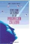 20873-COMO-USAR-LA-TECNICA-DE-LA-IMAGINACION-C-9788477204107