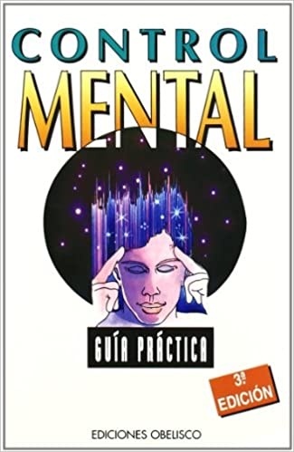 20513-CONTROL-MENTAL-GUIA-PRACTICA-9788477204909
