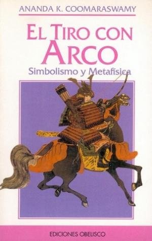2059-EL-SIMBOLISMO-Y-METAFISICA-TIRO-CON-ARCO-9788477204954