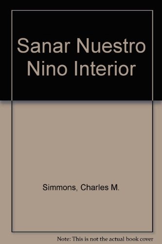 4250-SANAR-NUESTRO-NINO-INTERIOR-9788477205876