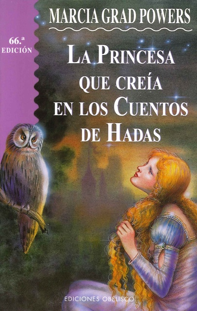 44922-LA-PRINCESA-QUE-CREIA-EN-LOS-CUENTOS-DE-HADAS-9788477206231