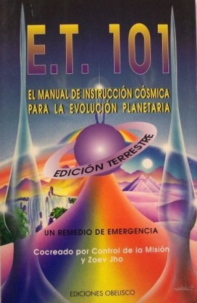 18011-ET-101-EL-MANUAL-DE-INSTRUCCION-COSMICA-PARA-LA-9788477206552
