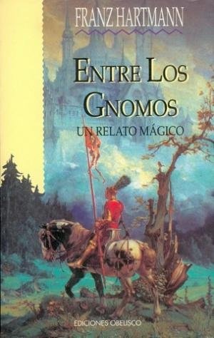 17218-ENTRE-LOS-GNOMOS-UN-RELATO-MAGICO-9788477206637