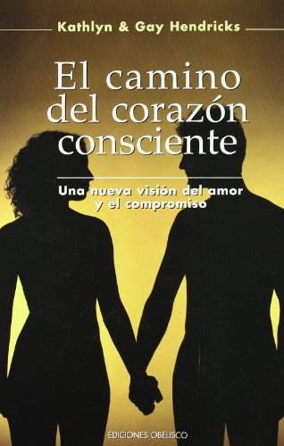 22442-EL-UNA-NUEVA-VISI-CAMINO-DEL-CORAZON-CONSCIENTE-9788477207252