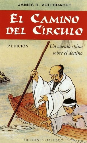22443-EL-UN-CUENTO-CHINO-SOBRE-EL-CAMINO-DEL-CIRCULO-9788477207283