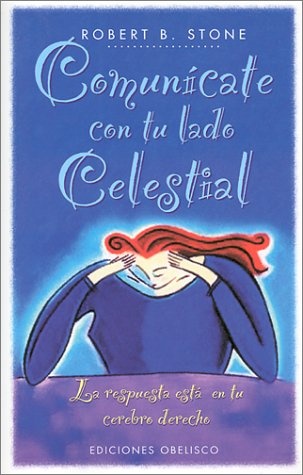 20799-COMUNICATE-CON-TU-LADO-CELESTIAL-LA-RESPUESTA-EST-9788477207702