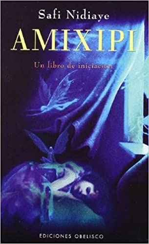 24968-AMIXIPI-UN-LIBRO-DE-INICIACION-9788477208235
