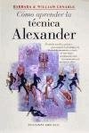 21091-COMO-APRENDER-LA-TECNICA-ALEXANDER-9788477208365