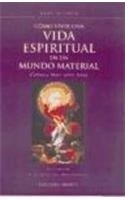 20865-COMO-VIVIR-UNA-VIDA-ESPIRITUAL-EN-UN-MUNDO-MATERIA-9788477208495