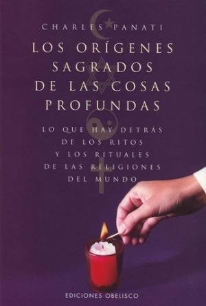 7825-LOS-ORIGENES-SAGRADOS-DE-LAS-COSAS-PROFUNDAS-9788477208631