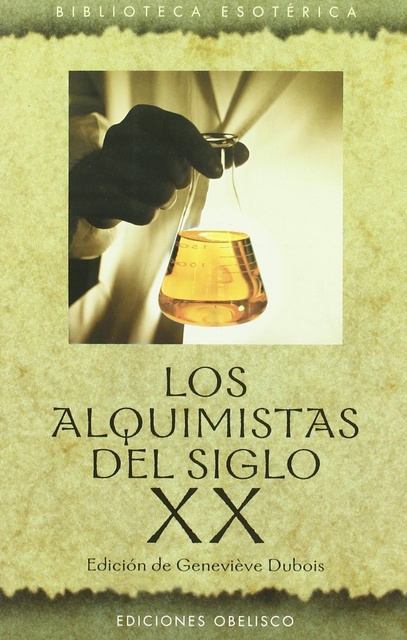 25069-ALQUIMISTAS-DEL-SIGLO-XX-9788477209300