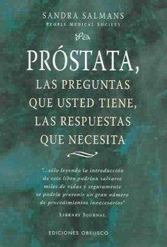5815-PROSTATA-LAS-PREGUNTAS-QUE-USTED-TIENE-LAS-RESPU-9788477209324