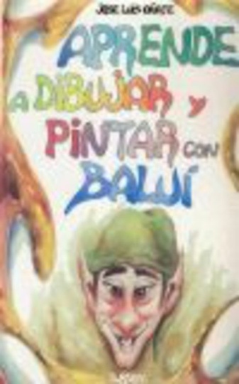 79124-APRENDE-A-DIBUJAR-Y-PINTAR-CON-BALUI-9788487756962