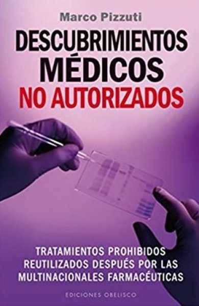 45179-DESCUBRIMIENTOS-MEDICOS-NO-AUTORIZADOS-9788491110286