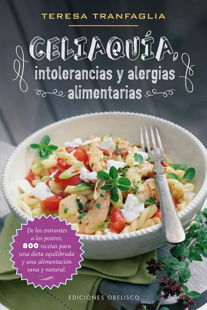 46034-INTOLERANCIAS-Y-ALERGIAS-ALIMENTARIAS-CELIAQUIA-9788491110408