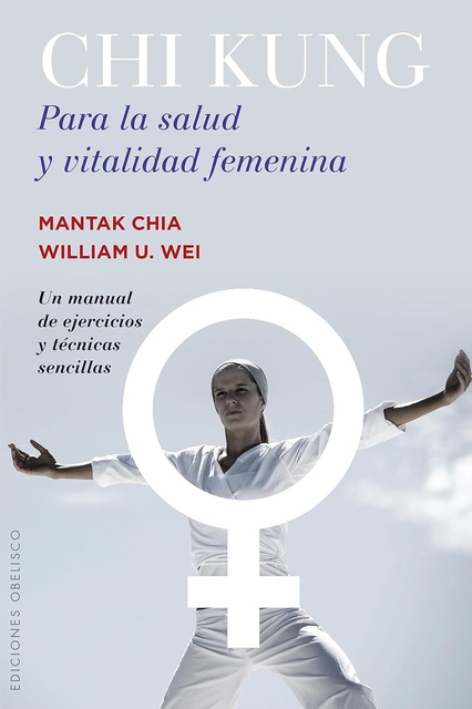 44942-CHI-KUNG-PARA-LA-SALUD-Y-VITALIDAD-FEMENINA-9788491110774