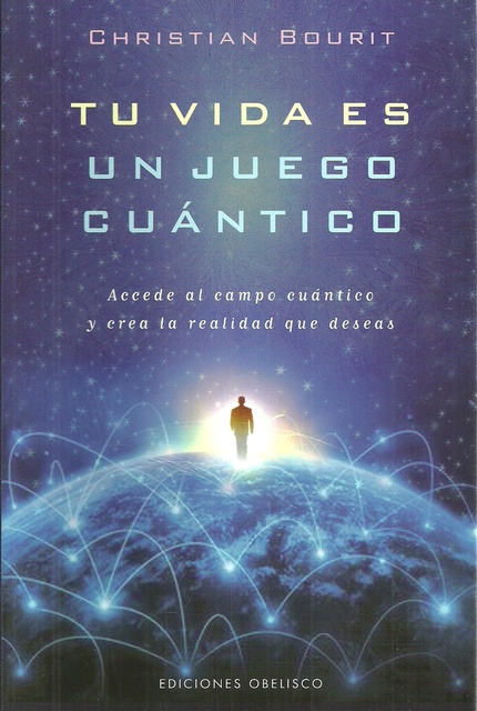 45773-TU-VIDA-ES-UN-JUEGO-CUANTICO-9788491110958
