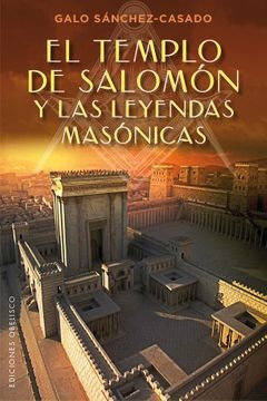 99495-EL-TEMPLO-DE-SALOMON-Y-LAS-LEYENDAS-MASONICAS-9788491111528