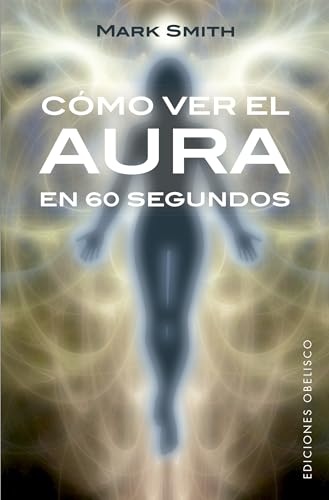 85456-COMO-VER-EL-AURA-EN-60-SEGUNDOS-9788491113553