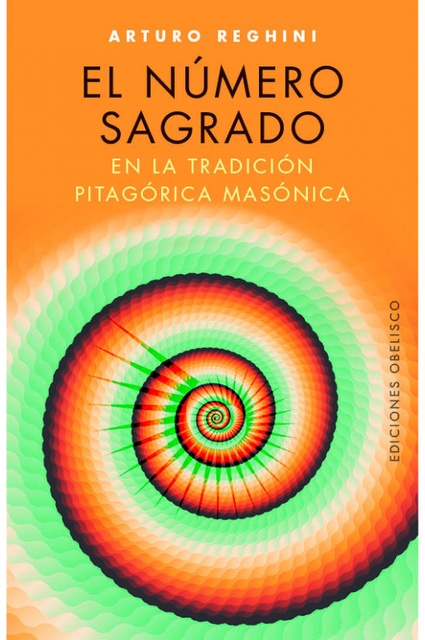 85087-NUMERO-SAGRADO-EN-LA-TRADICION-PITAGORICA-MASONICA-9788491113799
