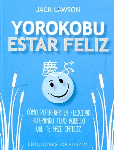120542-YOROKOBU-ESTAR-FELIZ-9788491113959