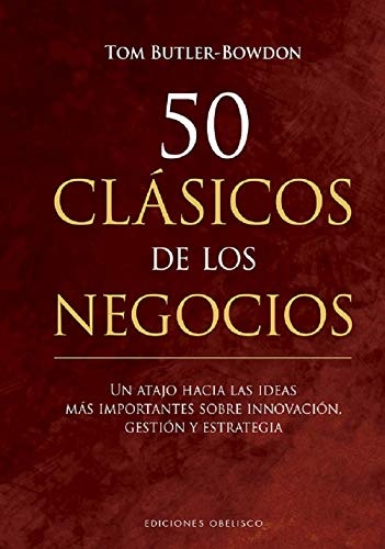 102733-50-CLASICOS-DE-LOS-NEGOCIOS-9788491115243