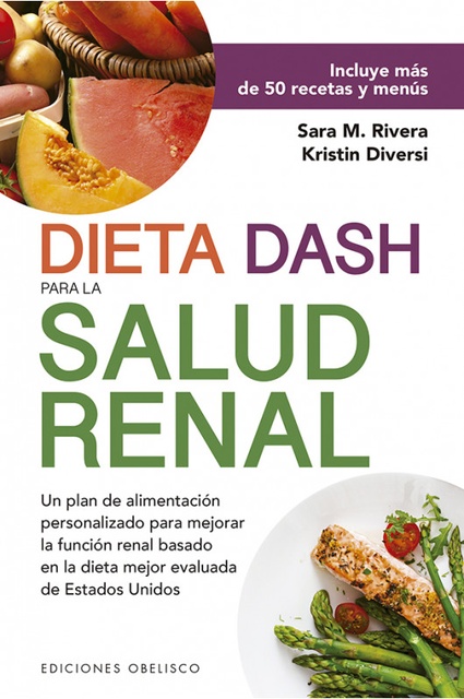 95446-LA-DIETA-DASH-PARA-LA-SALUD-RENAL-9788491115663