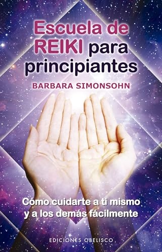98338-ESCUELA-DE-REIKI-PARA-PRINCIPIANTES-9788491116141