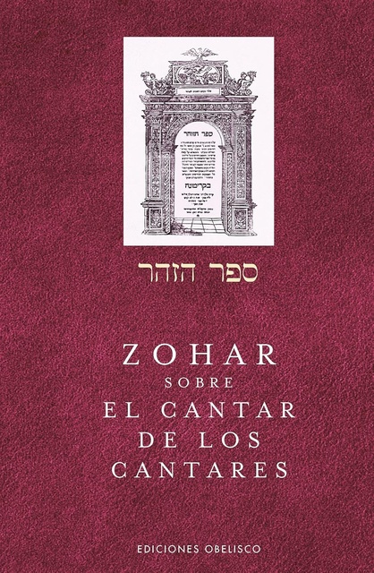 120462-ZOHAR-SOBRE-EL-CANTAR-DE-LOS-CANTARES-9788491117346