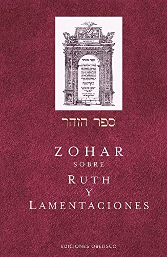 120463-ZOHAR-SOBRE-RUTH-Y-LAMENTACIONES-9788491117919