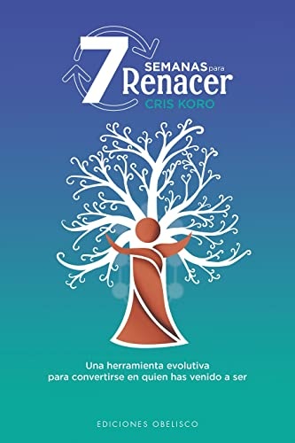 122145-7-SEMANAS-PARA-RENACER-9788491118725