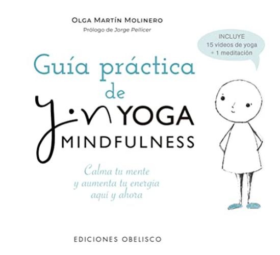122195-GUIA-PRACTICA-DE-YIN-YOGA-MINDFULNESS-9788491119326