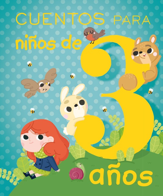 90639-CUENTOS-PARA-NINOS-DE-3-ANOS-9788491451457