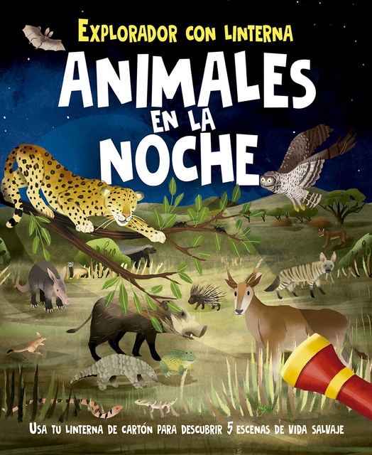 134792-EXPLORADOR-CON-LINTERNA-ANIMALES-EN-LA-NOCHE-9788491454779