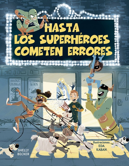 105713-HASTA-LOS-SUPERHEROES-COMETEN-ERRORES-9788491454984